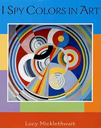 i spy colors in art 1st edition lucy micklethwait 0061348376, 978-0061348372