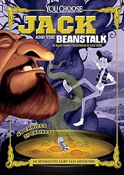jack and the beanstalk an interactive fairy tale adventure 1st edition blake hoena ,amit tayal 1491459301,