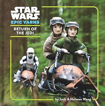 star wars epic yarns return of the jedi 1st edition jack wang ,holman wang 1452135002, 978-1452135007