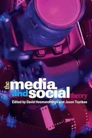 the media and social theory 1st edition david hesmondhalgh ,jason toynbee 041544800x, 978-0415448000