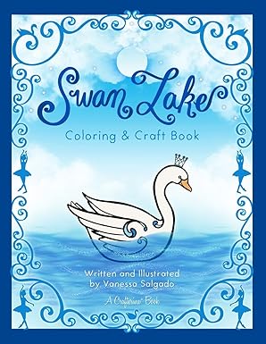 swan lake coloring and craft book book series 1st edition vanessa salgado 0692585834, 978-0692585832