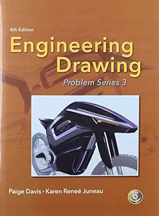 engineering problem series 3 for technical drawing 1st edition paige r davis ,karen renee juneau 0135134811,