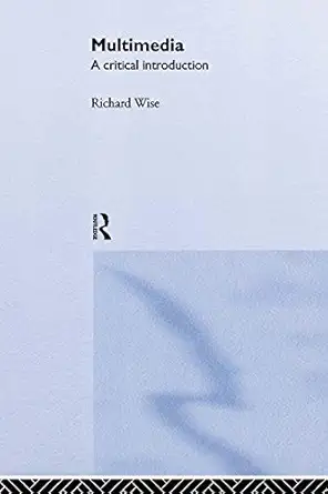 multimedia 1st edition richard wise 0415121507, 978-0415121507