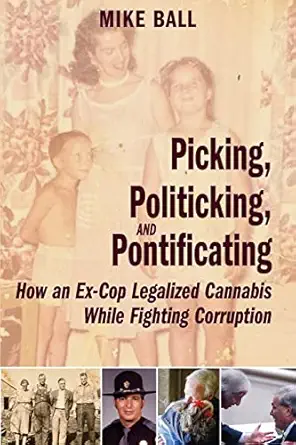 picking politicking and pontificating 1st edition mike ball 1088060560, 978-1088060568