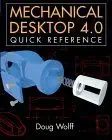 mechanical desktop 4 0 quick reference 1st edition doug wolff 0071353348, 978-0071353342
