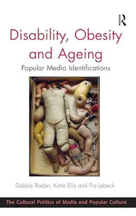 disability obesity and ageing 1st edition katie ellis ,debbie rodan 1409440516, 978-1409440512