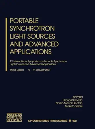 portable synchrotron light sources and advanced applications 1st edition noriko mochizuki oda hironari