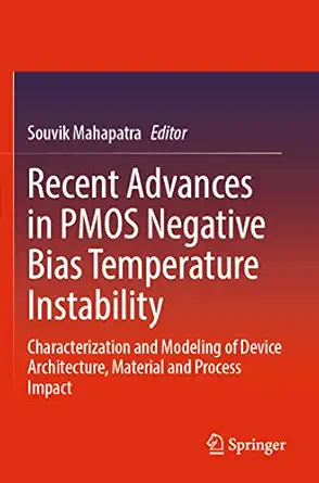 recent advances in pmos negative bias temperature instability characterization and modeling of device