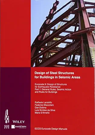 design of steel structures for buildings in seismic areas eurocode 8 design of structures for earthquake