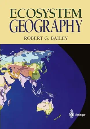 ecosystem geography 1st edition robert g bailey 0387943544, 978-0387943541
