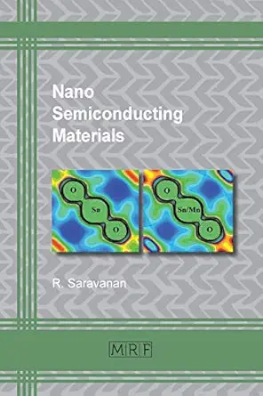 nano semiconducting materials 1st edition r saravanan 1945291044, 978-1945291043