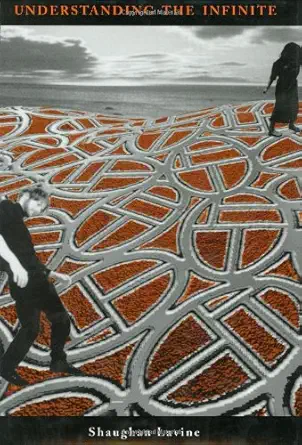 understanding the infinite 1st edition shaughan lavine 0674920961, 978-0674920965