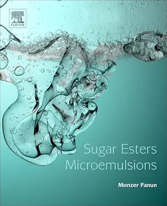 sugar esters microemulsions 1st edition monzer fanun 0128116536, 978-0128116531