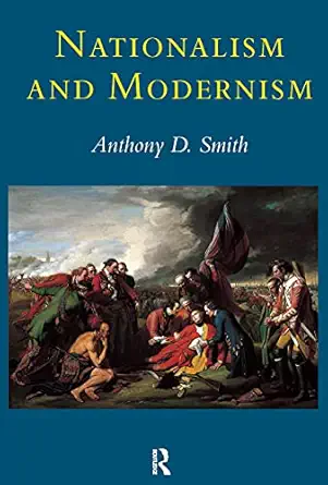 nationalism and modernism 1st edition prof anthony d smith 0415063418, 978-0415063418
