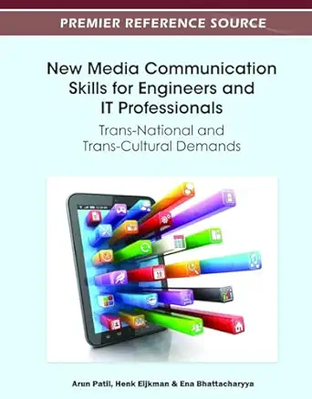 new media communication skills for engineers and it professionals trans national and trans cultural demands