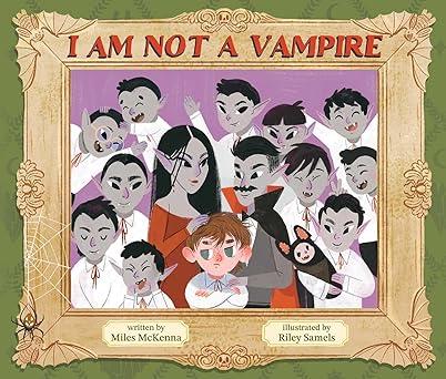 i am not a vampire 1st edition miles mckenna ,riley samels 1499816235, 978-1499816235