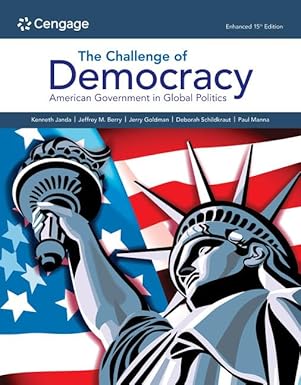 the challenge of democracy american government in global politics enhanced 1st edition kenneth janda ,jeffrey