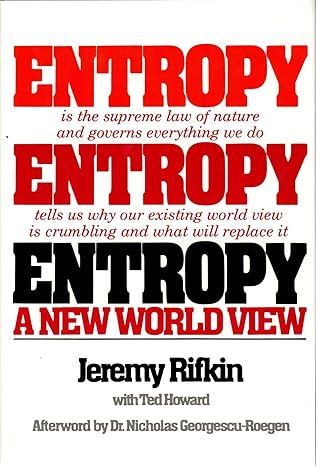 entropy a new world view 1st edition jeremy rifkin ,ted howard 0670297178, 978-0670297177
