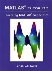 matlab tutor cd learning matlab superfast 1st edition brian daku 0471274690, 978-0471274698