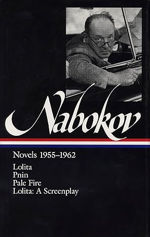 nabokov novels 1955 1962 lolita / pnin / pale fire 1st edition vladimir nabokov ,brian boyd 1883011191,
