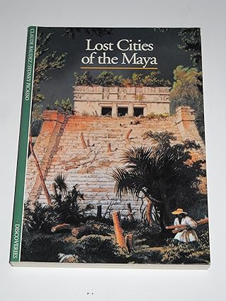 lost cities of the maya 1st edition claude baudez ,sydney picasso ,caroline palmer 0810928418, 978-0810928411