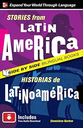 stories from latin america/historias de latinoamerica 1st edition genevieve barlow 0071701745, 978-0071701747