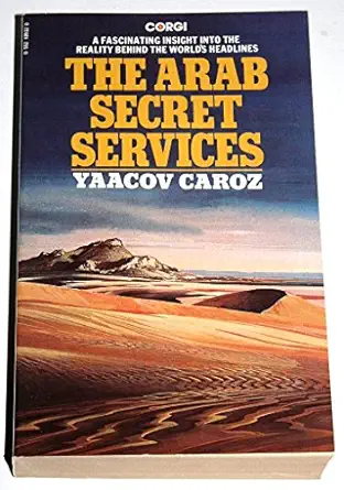 the arab secret service s 1st edition yaakov caroz 0552109320, 978-0552109321