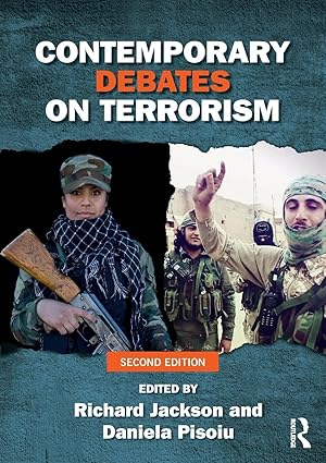 contemporary debates on terrorism 1st edition daniela pisoiu ,richard jackson 1138931365, 978-1138931367