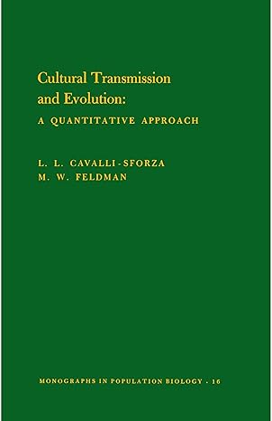 cultural transmission and evolution 1st edition l l cavalli sforza ,marcus feldman 0691082839, 978-0691082837