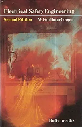 electrical safety engineering 1st edition w fordham cooper 040801346x, 978-0408013468