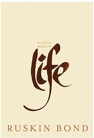 a little book of life 1st edition ruskin bond 8129120097, 978-8129120090
