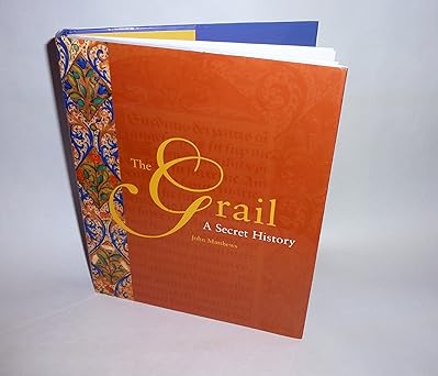 grail a secret history 1st edition john matthews 1437963501, 978-1437963502