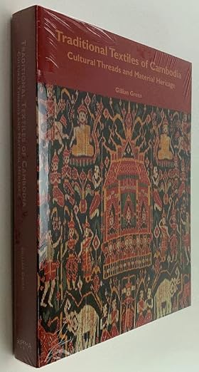 traditional textiles of cambodia cultural threads and material heritage 1st edition gillian green 1932476067,