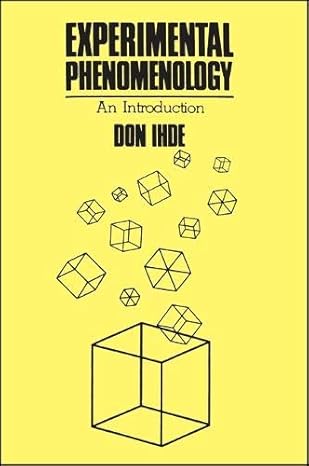 experimental phenomenology an introduction 1st edition don ihde 0887061990, 978-0887061998