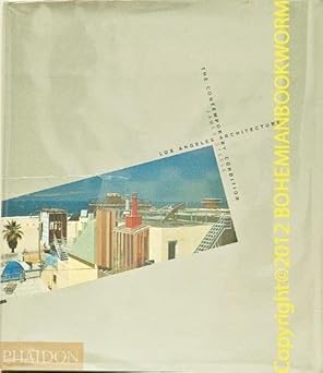 los angeles architecture the contemporary condition 1st edition james steele 0714828696, 978-0714828695