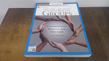 empowerment series social work with groups comprehensive practice and self care 1st edition charles zastrow