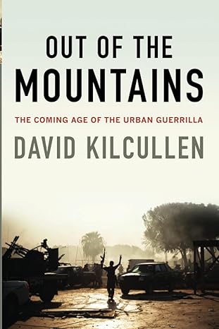 out of the mountains 1st edition kilcullen 0190230967, 978-0190230968