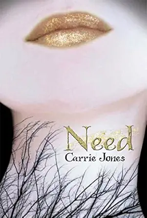 need 1st edition carrie jones 1599903385, 978-1599903385