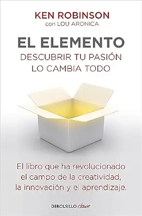 el elemento / the element 1st edition sir ken robinson ,lou aronica 8499083900, 978-8499083902