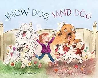 snow dog sand dog 1st edition linda joy singleton ,jess golden 0807575364, 978-0807575369
