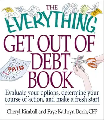 everything get out of debt 1st edition kimball doria 1580625886, 978-1580625883