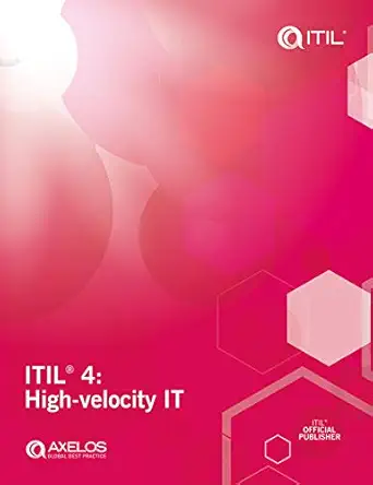 itil 4 high velocity it 1st edition axelos 0113316402, 978-0113316403