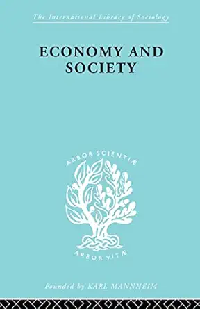 economy and society 1st edition talcot parsons ,neil smelser 0415605156, 978-0415605151