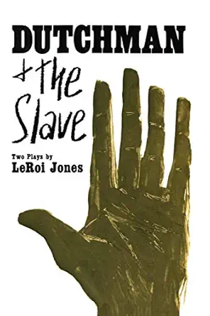 dutchman and the slave two plays 1st edition leroi jones 0688210848, 978-0688210847
