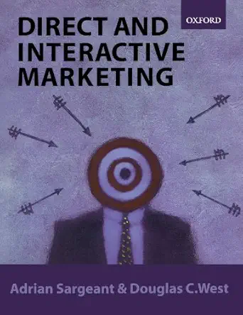 direct and interactive marketing 1st edition adrian sargeant ,douglas c west 0198782535, 978-0198782537