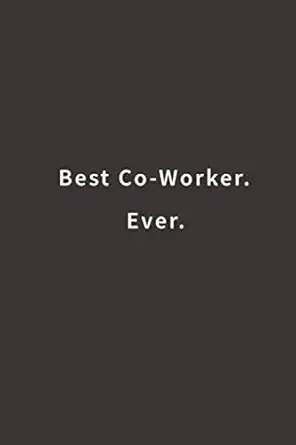 best co worker ever lined notebook 1st edition blue ridge art 1542352479, 978-1542352475