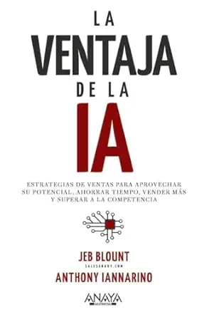 la ventaja de la ia estrategias de ventas para aprovechar su potencial ahorrar tiempo vender ma s y superar a