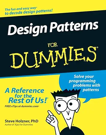 design patterns for dummies 1st edition steve holzner 0471798541, 978-0471798545