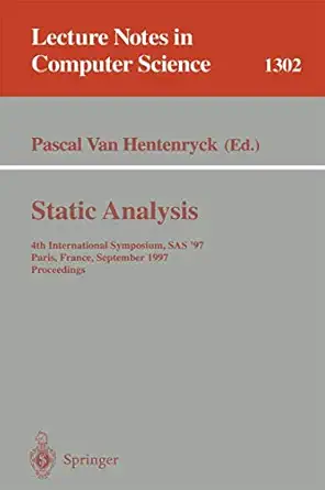 static analysis 4th international symposium sas 97 paris france september 8 10 1997 proceedings 1st edition