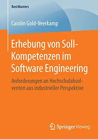 erhebung von soll kompetenzen im software engineering anforderungen an hochschulabsolventen aus industrieller